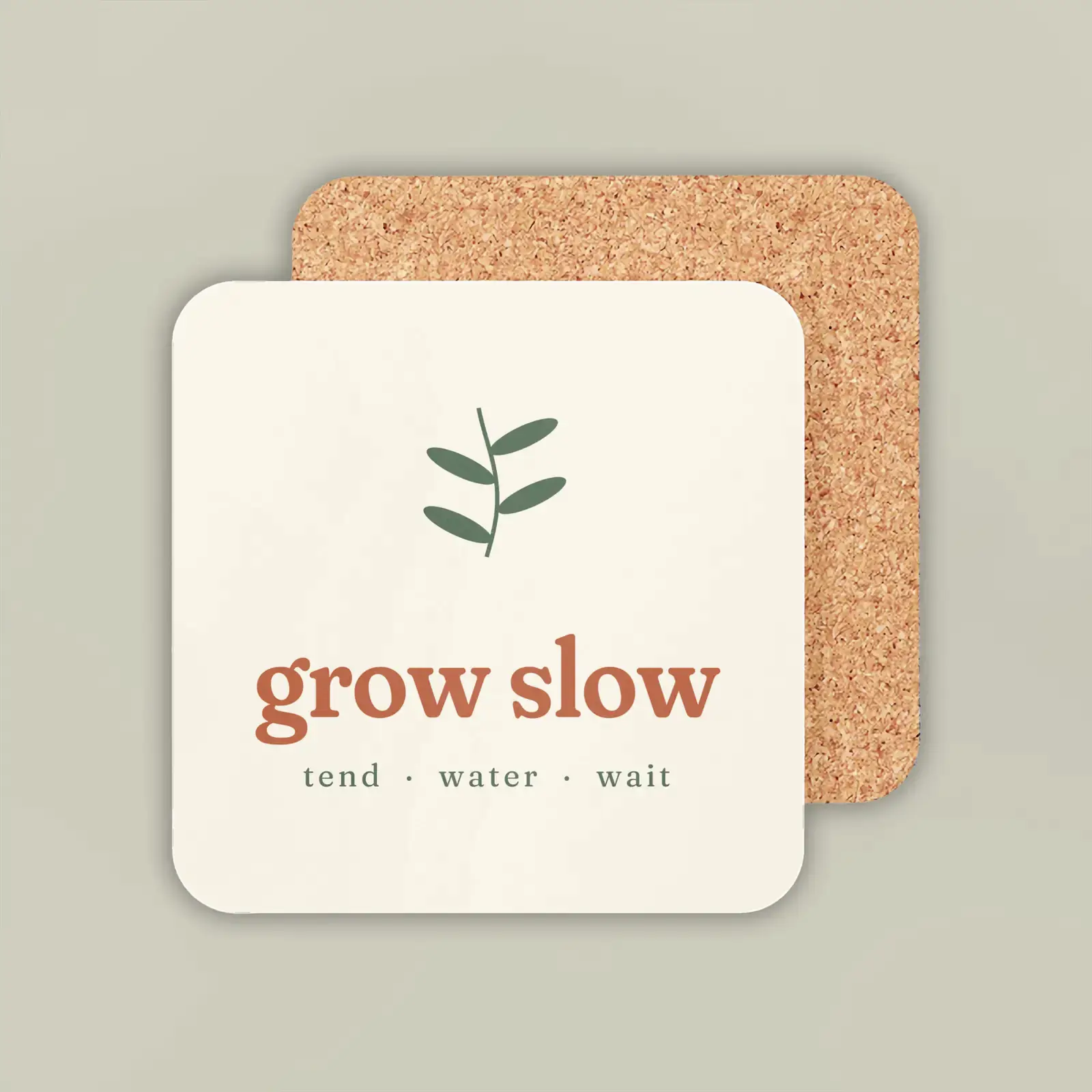 "Grow slow", an example design by Vessim, printed on a coaster